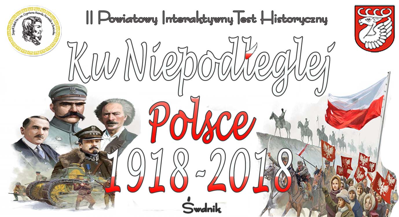 II Powiatowy Interaktywny Test Historyczny ku niepodległej Polsce 2018